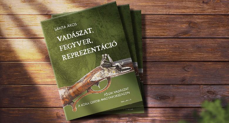 Főúri vadászat a kora újkori Magyarországon