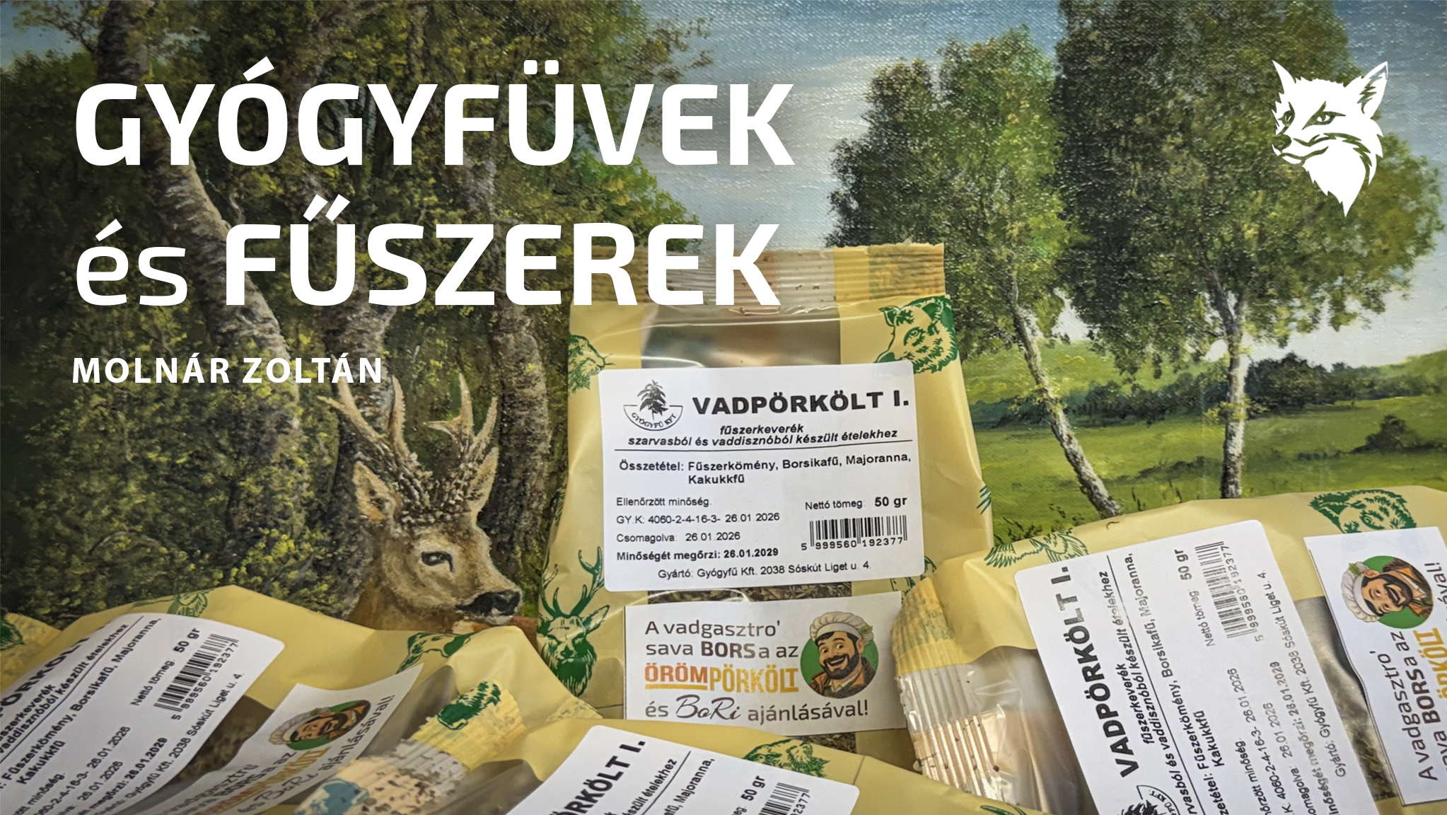 Gyógyfüvek és fűszerek – teáktól a fácánlevesig