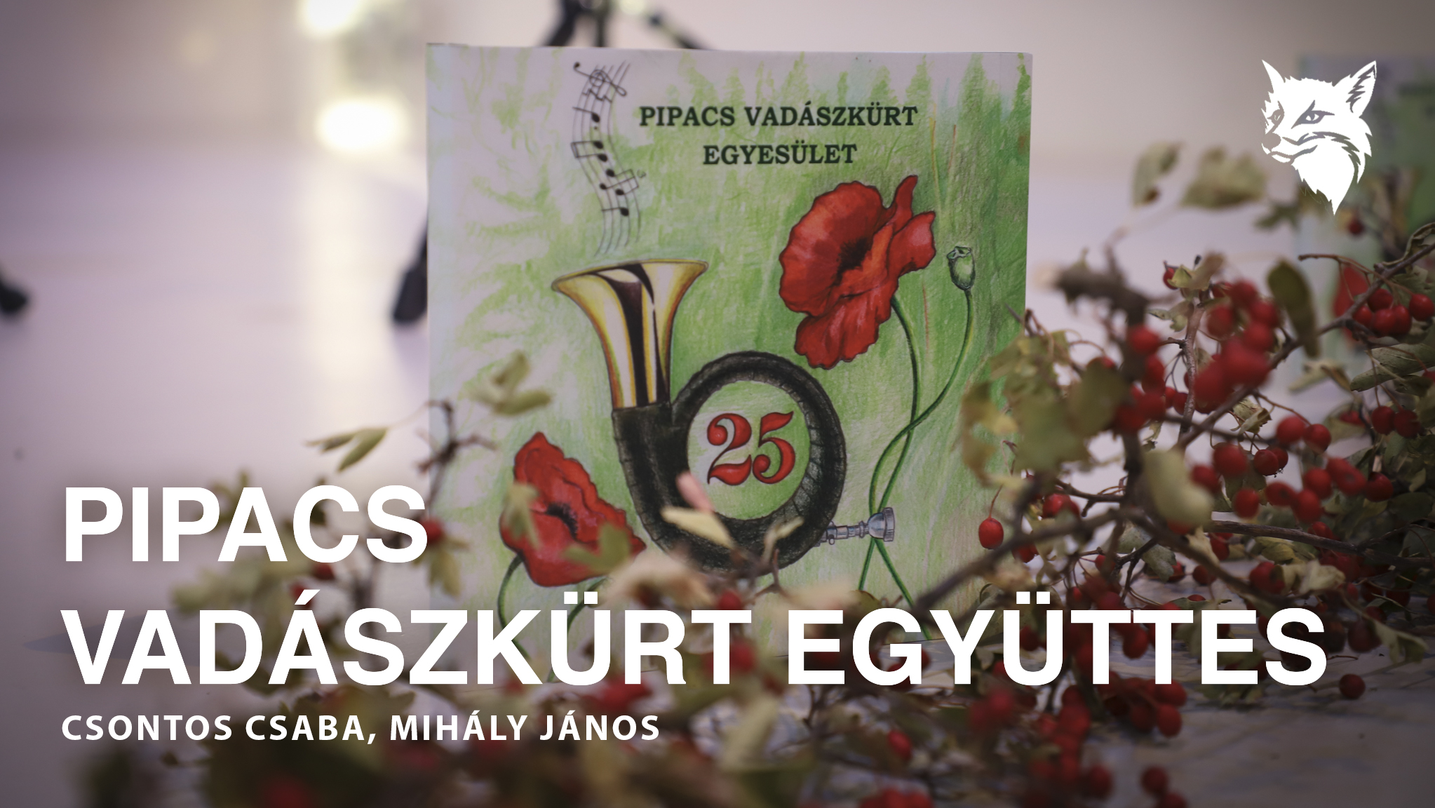 25 éves a Pipacs Vadászkürt Együttes