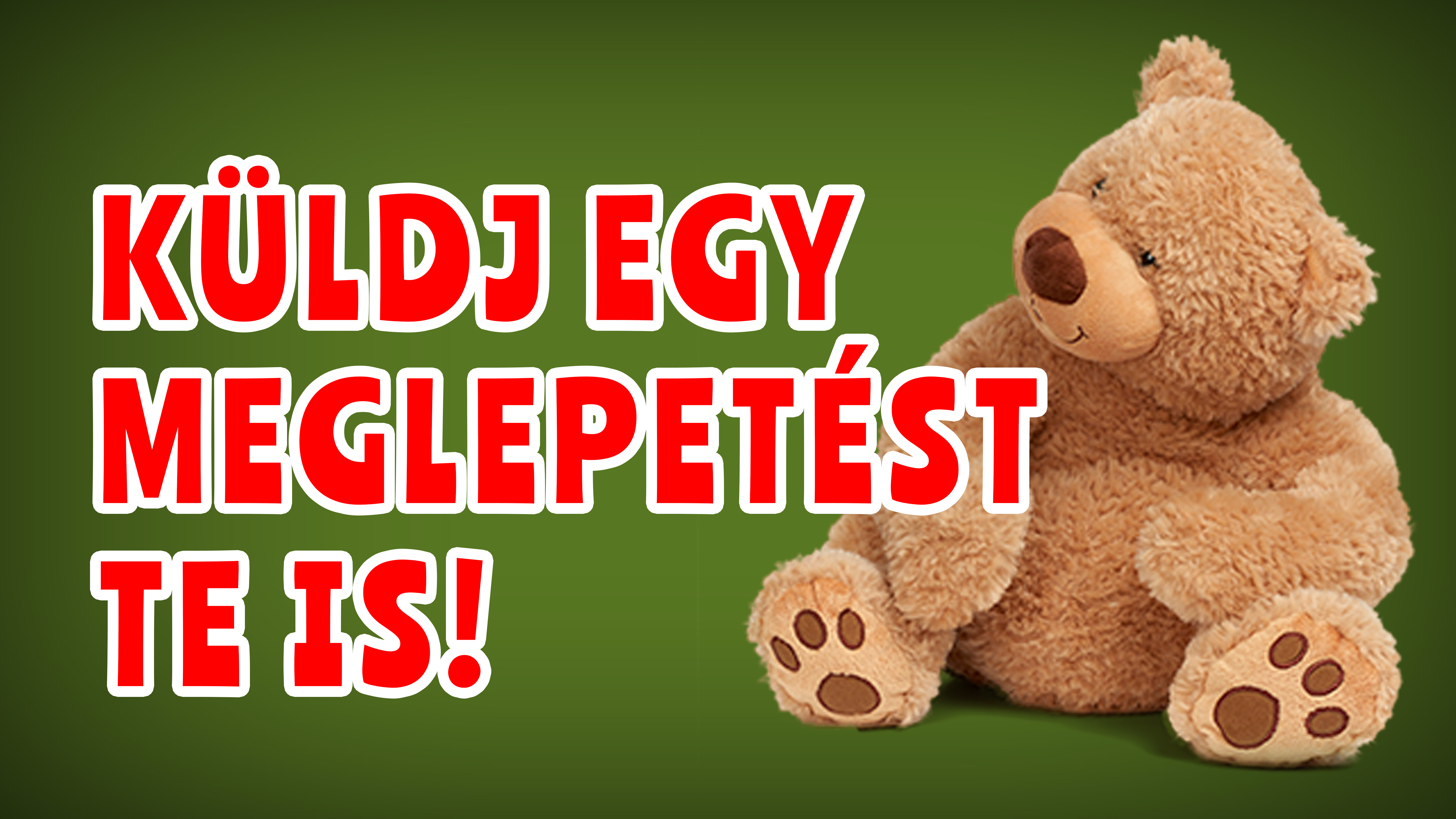 Küldj egy meglepetést te is!